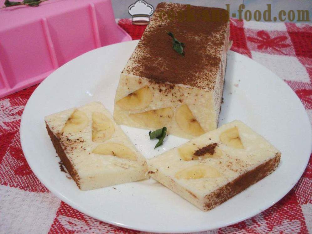 Skuta sladica z želatino in banano brez peke - kako kuhati sira sladica z želatino, korak za korakom receptov fotografije